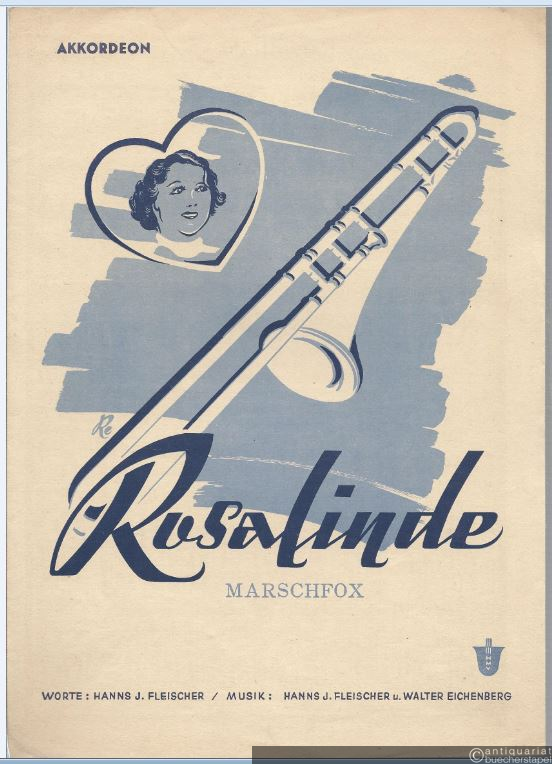  - Rosalinde. Marschfox. Akkordeon.