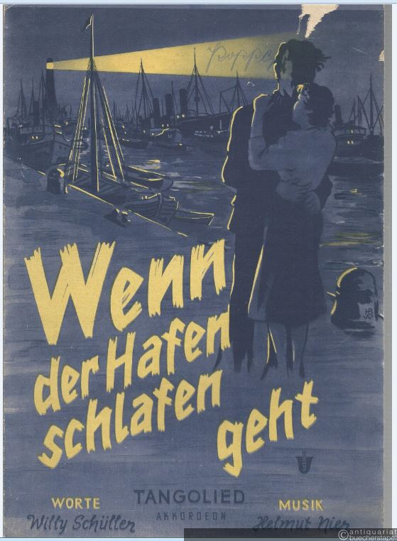  - Wenn der Hafen schlafen geht. Tangolied. Akkordeon.
