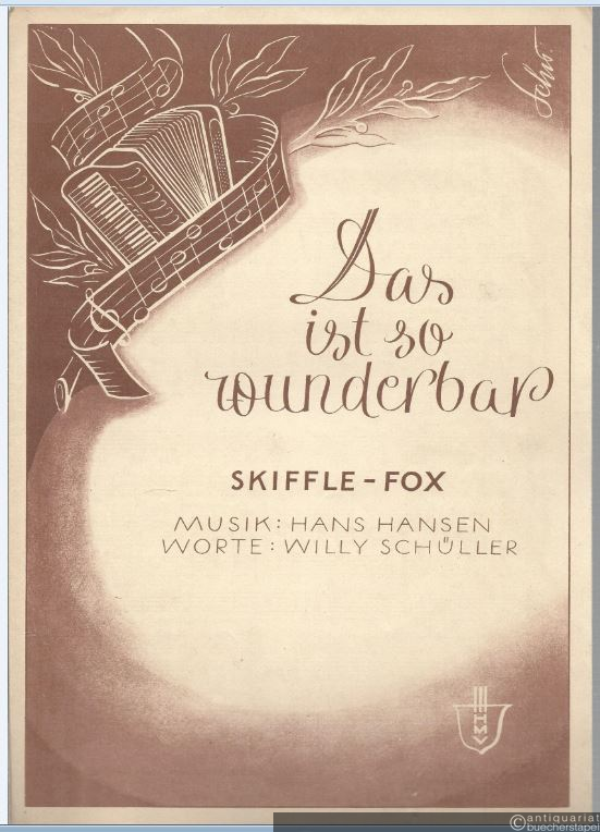  - Das ist so wunderbar. Skiffle-Fox. Akkordeon.