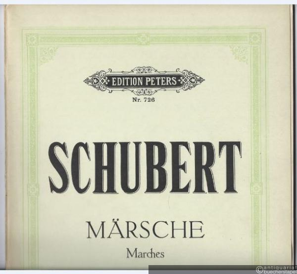  - Märsche / Marches (= Edition Peters, Nr. 726). Klavier zu zwei Händen.