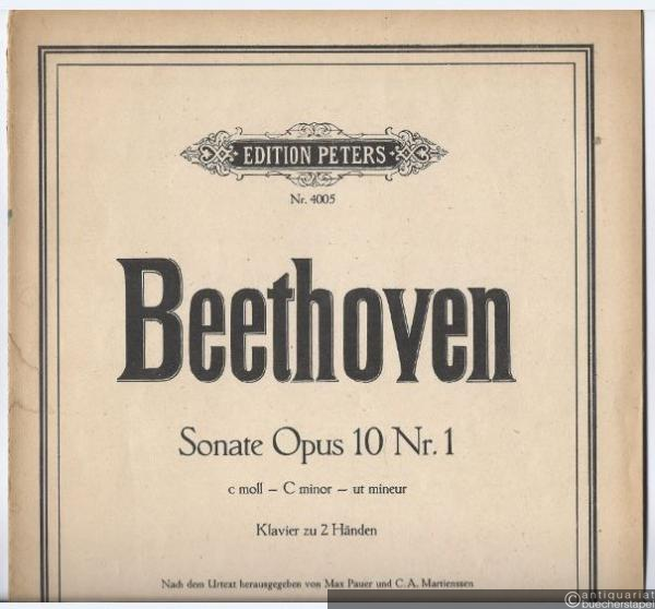  - Sonate Op. 10 Nr. 1 c moll / C minor / ut mineur (= Edition Peters, Nr. 4005). Klavier zu 2 Händen.