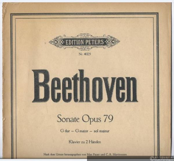  - Sonate Op. 79 G dur / G major / sol majeur (= Edition Peters, Nr. 4025). Klavier zu 2 Händen.