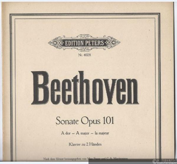  - Sonate Op. 101 A dur / A major / la majeur (= Edition Peters, Nr. 4028). Klavier zu 2 Händen.