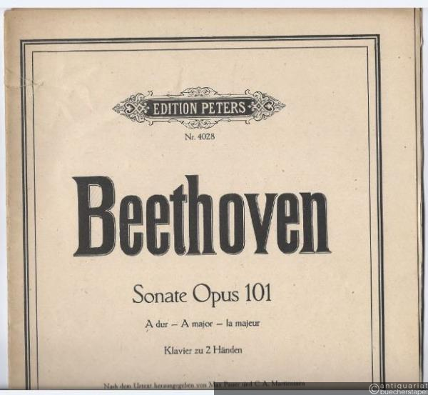  - Sonate Op. 101 A dur / A major / la majeur (= Edition Peters, Nr. 4028). Klavier zu 2 Händen.