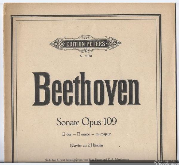  - Sonate Op. 109 E dur / E major / mi majeur (= Edition Peters, Nr. 4030). Klavier zu 2 Händen.