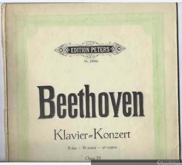  - Konzert für Klavier und Orchester B-Dur Op. 19 (= Edition Peters, Nr. 2894b).