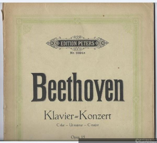  - Konzert für Klavier und Orchester C-Dur Op. 15 (= Edition Peters, Nr. 2894a).