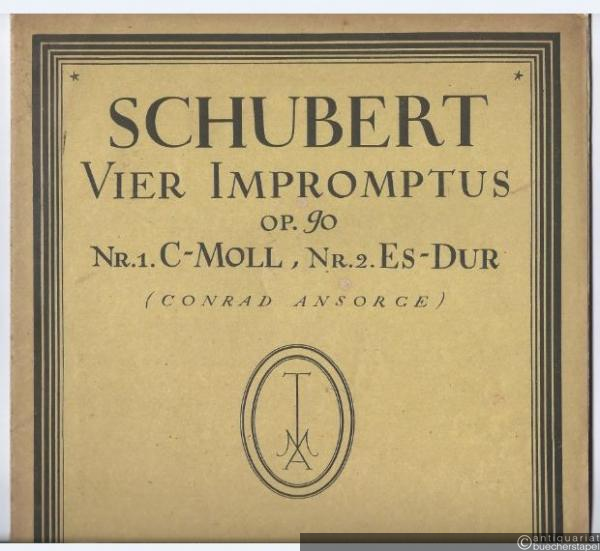  - Vier Impromptus Op. 90, Nr. 1 c-Moll, Nr. 2 Es-Dur. Heft 1 (= Tonmeister-Ausgabe, Nr. 103).