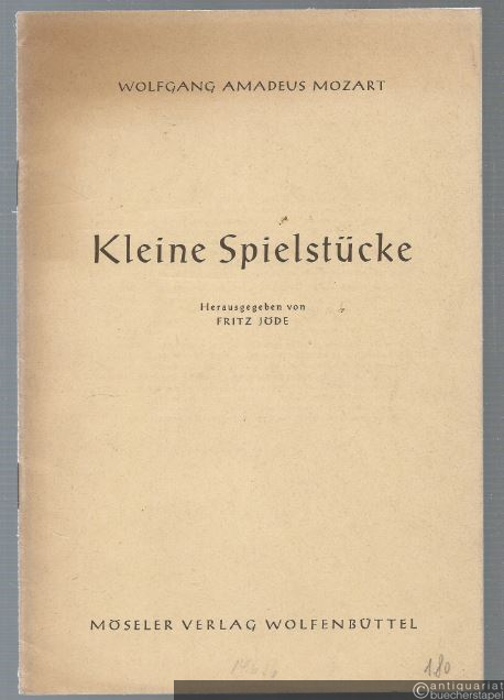  - Kleine Spielstücke.
