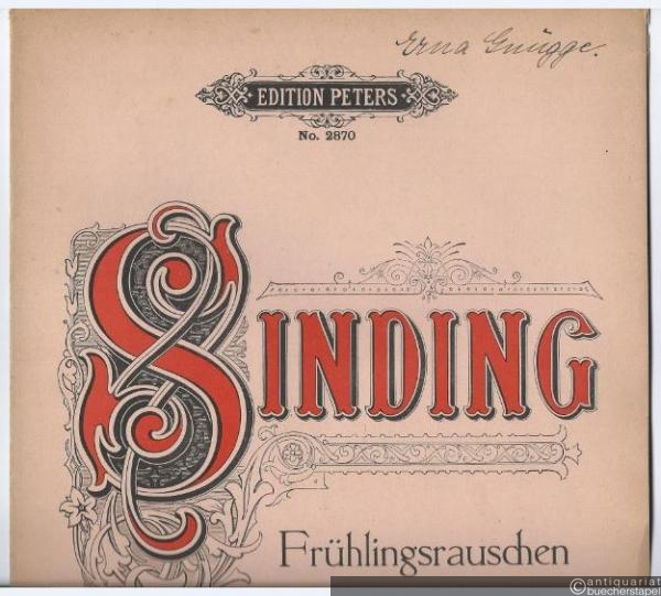  - Frühlingsrauschen - Gazouillement du Printemps - Rustle of Spring. Klavierstück op. 32 no. 3 (= Edition Peters, Nr. 2870).