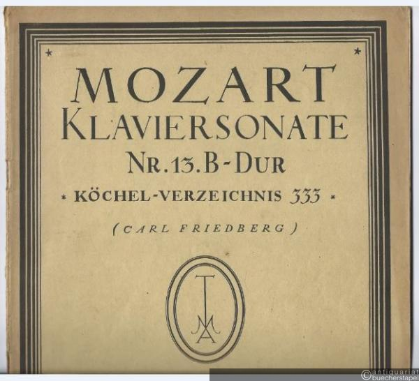  - Klaviersonate Nr. 13 B-Dur, Köchel-Verzeichnis 333 (= Tonmeister-Ausgabe, Nr. 96).