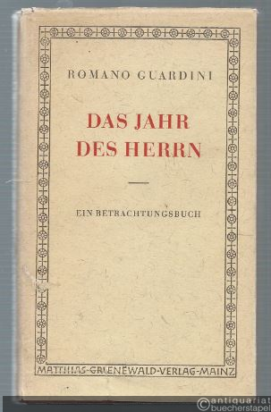  - Das Jahr des Herrn. Ein Betrachtungsbuch.