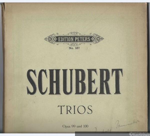  - Trios Op. 99 und Op. 100 (= Edition Peters, Nr. 167).