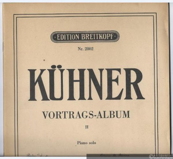  - Vortrags-Album II (= Edition Breitkopf, Nr. 2802). Piano solo.