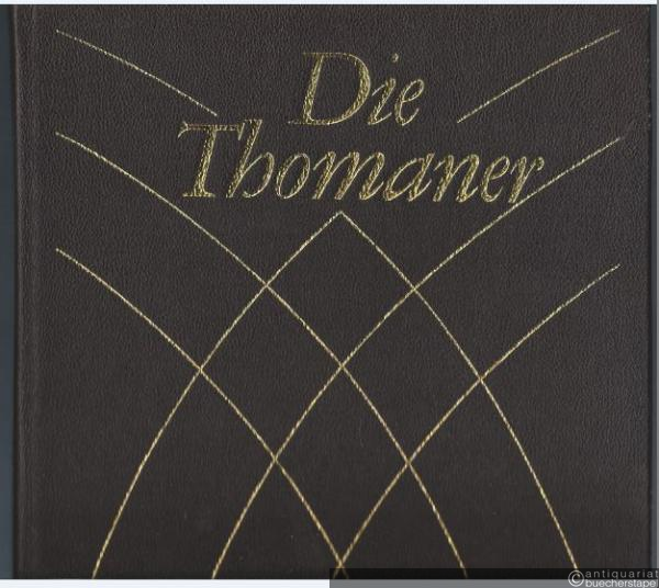  - Die Thomaner.