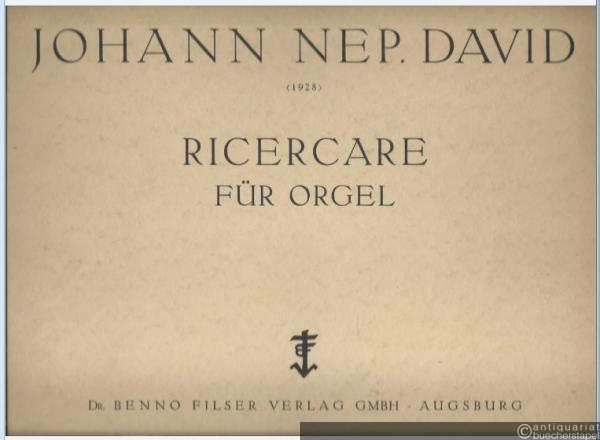  - Ricercare für Orgel (1925).