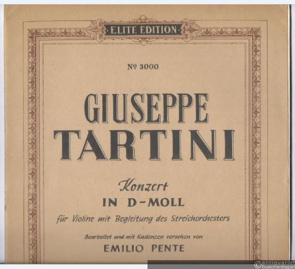  - Konzert in d-Moll für Violine mit Begleitung des Streichorchesters (= Elite Edition, No. 3000). Violine und Klavier.