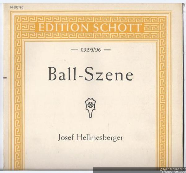  - Ball-Szene (= Einzel-Ausgabe, ED 09195/96). Violine und Piano.
