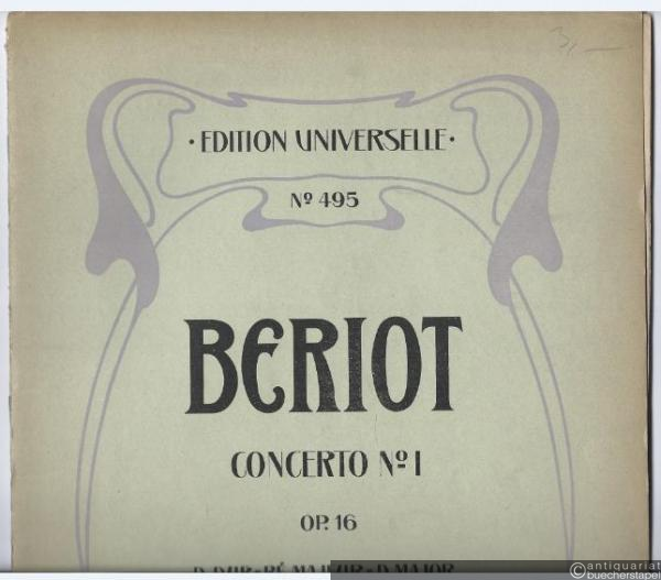  - Concerto No. 1 D-Dur / Re majeur / D major, Op. 16 (= Edition Universelle, No. 495).