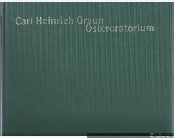  - Osteroratorium, GraunWV Bv:IX:21, 20, 16, 10. Partitur.
