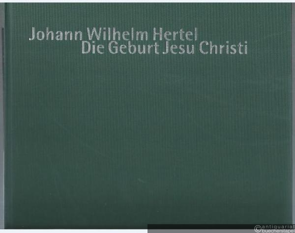  - Die Geburt Jesu Christi. Partitur.