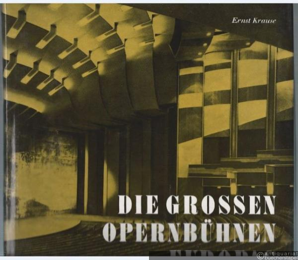  - Die großen Opernbühnen Europas.