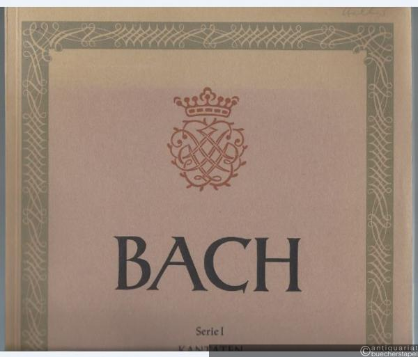  - Kirchenkantaten verschiedener, teils unbekannter Bestimmung (= Johann Sebastian Bach. Neue Ausgabe sämtlicher Werke. Serie I: Kantaten, Band 34). BA 5062.