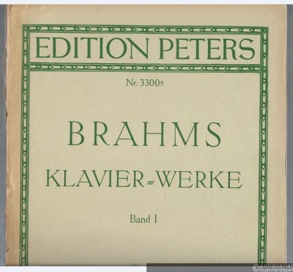  - Klavier-Werke Band I (= Edition Peters, Nr. 3300a).