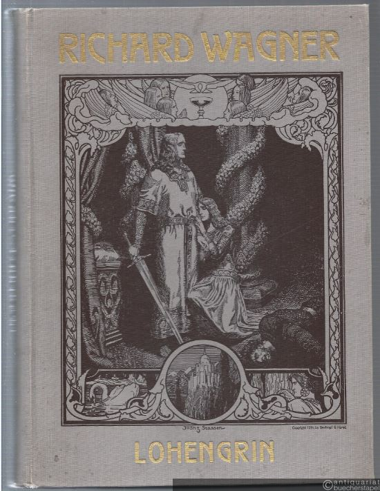  - Lohengrin. Vollständiger Klavierauszug (erleichterte Ausgabe) mit Text von Alban Förster (= Edition Breitkopf, Nr. 4550).