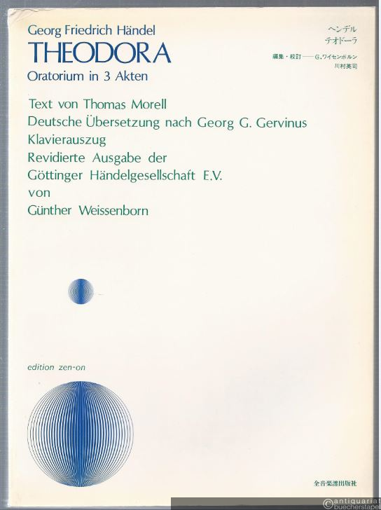  - Theodora. Oratorium in 3 Akten (= Edition zen-on). Klavierauszug.