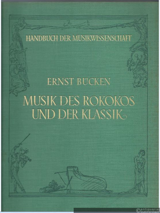 - Die Musik des Rokokos und der Klassik (= Handbuch der Musikwissenschaft).