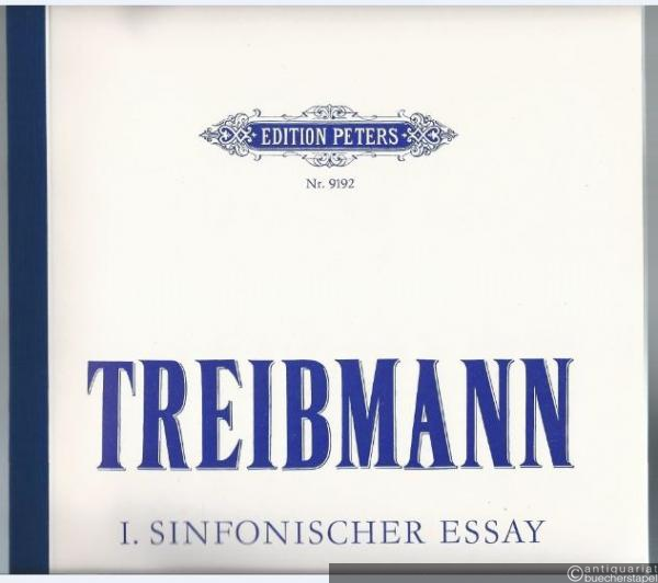  - I. Sinfonischer Essay (1968/69) in vier Sätzen (= Edition Peters, Nr. 9192). Autograph-Edition. Partitur.