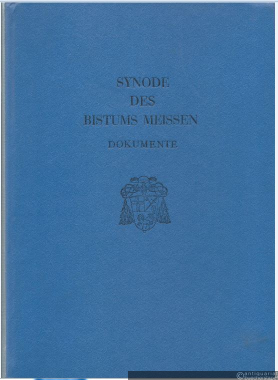  - Dokumente zur Synode des Bistums Meissen [Meißen] 1966 - 1971.