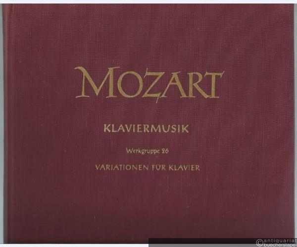  - Variationen für Klavier (= Neue Ausgabe sämtlicher Werke. Serie IX: Klaviermusik. Werkgruppe 26). DVfM 4525.