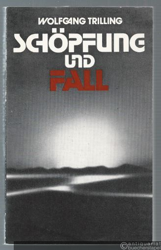  - Schöpfung und Fall nach Genesis 1-3. In einem Band.
