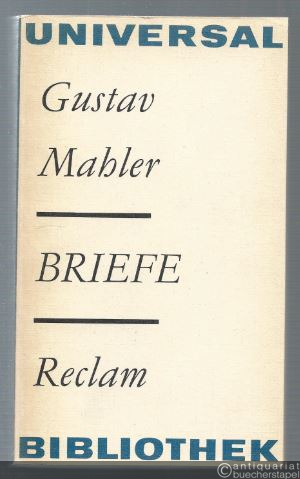  - Briefe (= Reclams Universal-Bibliothek, Band 906).