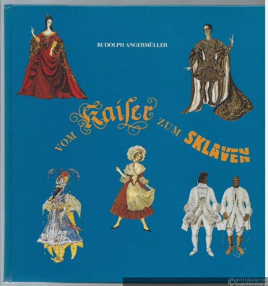  - Vom Kaiser zu Sklaven. Personen in Mozarts Opern.