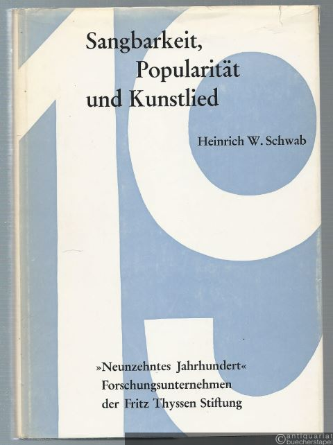  - Sangbarkeit, Popularität und Kunstlied. Studien zu Lied und Liedästhetik der mittleren Goethezeit 1770 - 1814 (= Studien zur Musikgeschichte des 19. Jahrhunderts, Band 3).