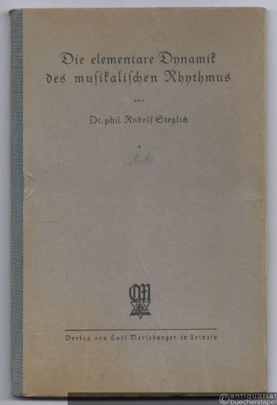  - Die elementare Dynamik des musikalischen Rhythmus, oder: Der musikalische Rhythmus als elementarer Kraftverlauf.