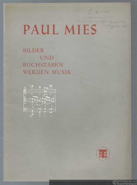  - Bilder und Buchstaben werden Musik. Gesammelte Aufsätze.