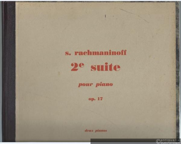  - 2e Suite pour Piano op. 17. Deux Pianos.