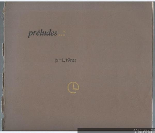 - Preludes pour Piano (2eme Livre).