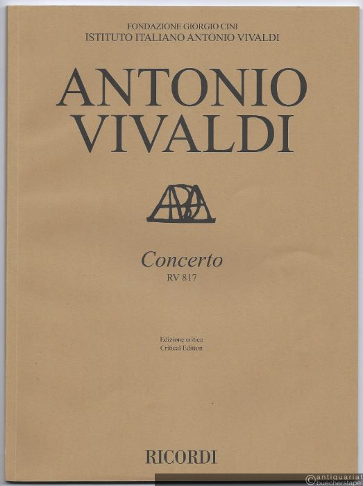  - Concerto RV 817 (= Edizione critica delle opere di Antonio Vivaldi).