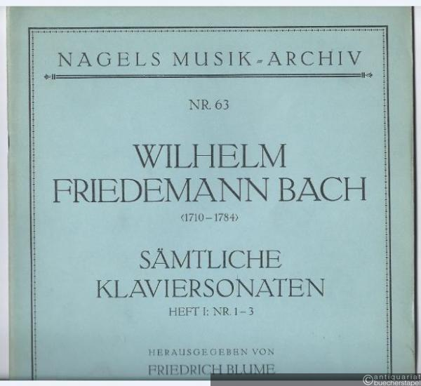  - Sämtliche Klaviersonaten, Heft 1: Nr. 1-3 (= Nagels Musik-Archiv, Nr. 63).