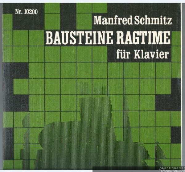  - Bausteine Ragtime für Klavier / Basic Ragtime for Piano (= Edition Peters, Nr. 10200).