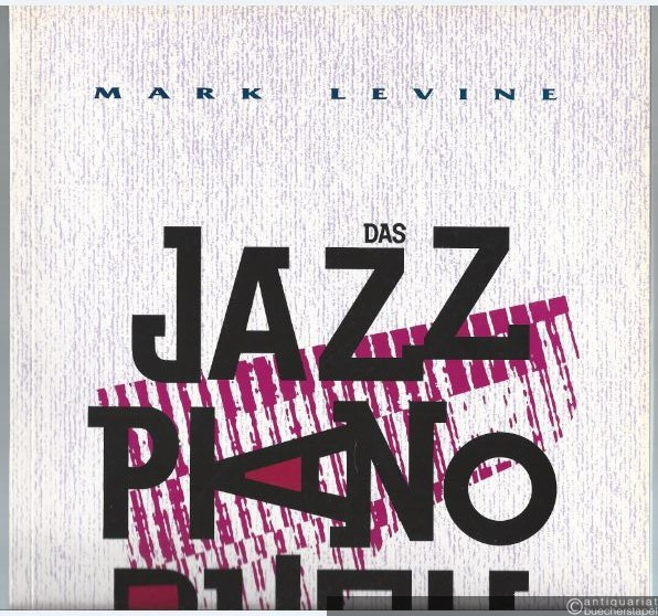  - Das Jazz Piano Buch.