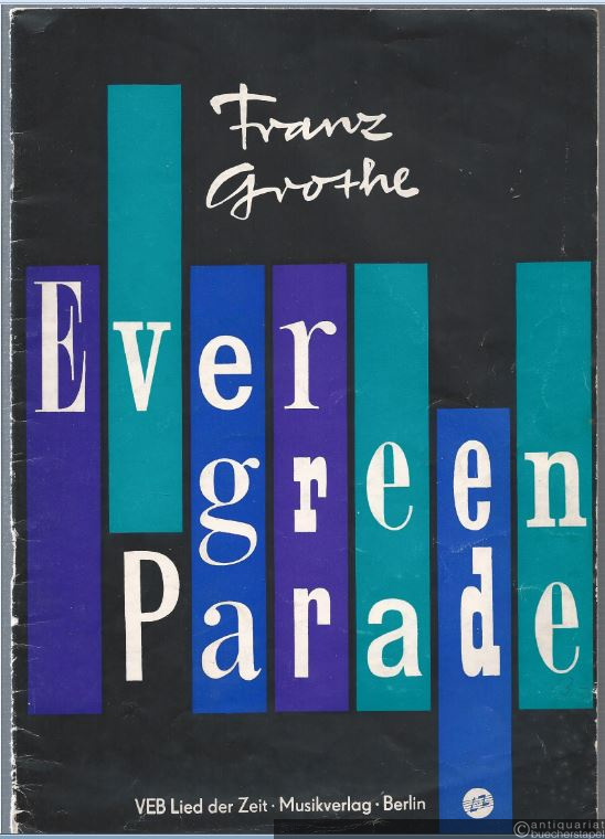  - Evergreen-Parade. Zehn der bekanntesten Filmmelodien.