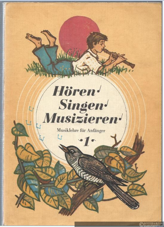  - Hören - Singen - Musizieren. Musiklehre für Anfänger. Lern- und Übungsmaterial für den Musiklehreunterricht 1. und 2. Unterrichtsjahr. DVfM 30047.