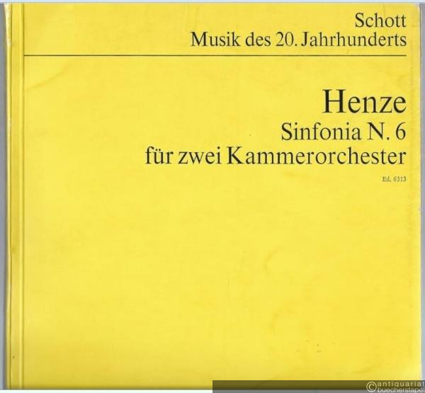  - Sinfonia N. 6 für zwei Kammerorchester (1969) (= Edition Schott, Musik des 20. Jahrhunderts, Nr. 6313). Studien-Partitur.