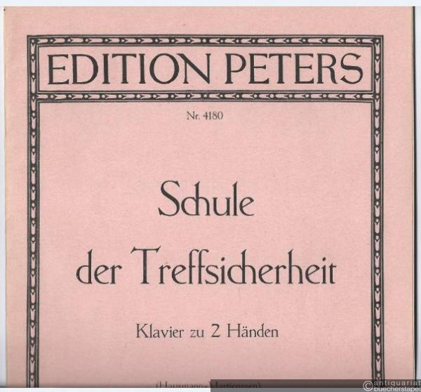  - Schule der Treffsicherheit (= Edition Peters, Nr. 4180). Klavier zu 2 Händen.